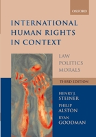 International Human Rights in Context: Law, Politics, Morals 0198298498 Book Cover