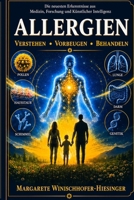 ALLERGIES: Understand o Prevent o Treat 3903724203 Book Cover