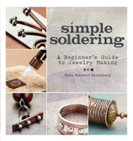 Simple Soldering: A Beginner's Guide to Jewelry Making 1596685506 Book Cover