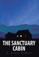 The Sanctuary Cabin 1098059557 Book Cover