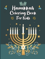 Hanukkah Coloring Book For Kids: Hanukkah Coloring Book For Kids And Adults Large Print, Big And Easy: A Jewish Holiday Gift For Kids of All Ages (Han B08P29KPKB Book Cover