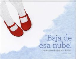 Baja de esa nube 8494811053 Book Cover