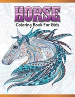 Horse Coloring Book For Girls: Cute Animals: Relaxing Colouring Book | Coloring Activity Book | Discover This Collection Of Horse Coloring Pages 1673109462 Book Cover