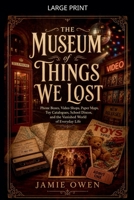 The Museum of Things We Lost B0GZMYNN4V Book Cover