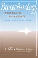 Biotechnology: Economic and Social Aspects: Issues for Developing Countries 0521122287 Book Cover