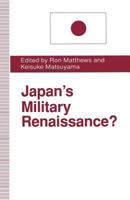 Japan's Military Renaissance? 0333576373 Book Cover