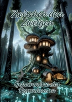 Zwischen den Zweigen: Geheimnisse des Baumhauses 3384176111 Book Cover