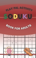 Sudoku Activity Book: Playpal games B09KMWWHJN Book Cover