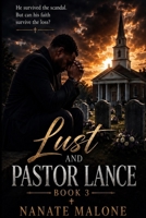 Lust and Pastor Lance Book #3 B0HGTZ53DZ Book Cover