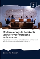 Modernisering: de betekenis van werk voor Belgische ambtenaren 6200940126 Book Cover