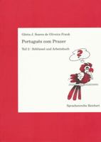 Portugues Com Prazer. Schlussel Und Arbeitsbuch Zu Teil 2 3882265914 Book Cover
