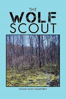 The Wolf Scout 1462867480 Book Cover