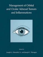 Management of Orbital and Ocular Adnexal Tumors and Inflammations 3662084651 Book Cover