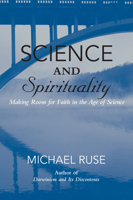 Science and Spirituality: Making Room for Faith in the Age of Science 0521755948 Book Cover