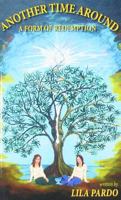 Another Time Around: A Form of Redemption 0982970234 Book Cover