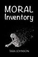 Moral Inventory 164182025X Book Cover