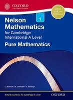 Pure Mathematics 1 for Cambridge a Level. Linda Bostock, Sue Chandler 140851558X Book Cover