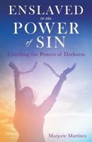 Enslaved to the Power of Sin 1545611777 Book Cover