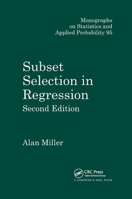 Subset Selection in Regression, Second Editon 036739622X Book Cover