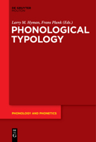 Phonological Typology (Issn, 23) 3110686376 Book Cover