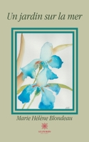Un jardin sur la mer B08TL78MSX Book Cover
