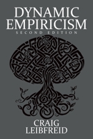 Dynamic Empiricism: Second Edition 1098018389 Book Cover