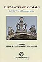 The Master of Animals in Old World Iconography 9639911143 Book Cover