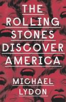 The Rolling Stones Discover America 1729151418 Book Cover