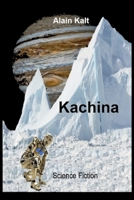 Kachina B0G5PTFZMM Book Cover