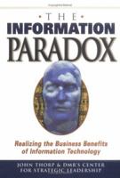 The Information Paradox: Realizing the Business Benefits of Information Technology 0071342656 Book Cover