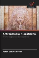 Antropologia filozoficzna (Polish Edition) 6209610218 Book Cover
