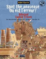 Ou Est L'Erreur? Spot the Nonsense 2: Un Livre-Jeu Bilingue Anglais-Francais Pour Les Enfants a Partir de 10 ANS 1544858558 Book Cover