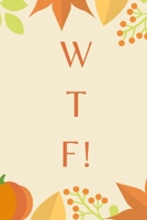 Wtf!: Pocket Size Personal Alphabetical Password Book to Protect Usernames and Password 1706295898 Book Cover