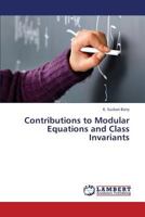 Contributions to Modular Equations and Class Invariants 3659238988 Book Cover