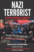 Nazi Terrorist: Completely Updated and Extended 2022 edition B0BMSRJPGD Book Cover