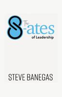The 8-ates of Leadership 1733723641 Book Cover