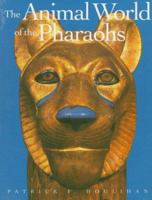 The Animal World of the Pharaohs 050001731X Book Cover