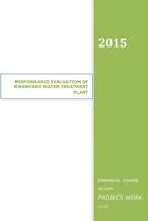 Performance Evaluation of Kwanyako Water Treatment Plant: Water Treatment Plant 1511500689 Book Cover