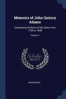 John Quincy Adams in Russia Comprising Portions of the Diary of John Quincy Adams from 1809 to 1814 1018451390 Book Cover