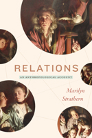 Relations: An Anthropological Account 1478008350 Book Cover