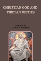 Christian God and Tibetan Deities 4037145545 Book Cover