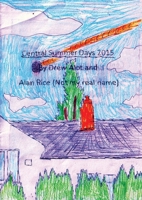 Central College Summer Days 2015 1917605234 Book Cover