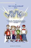 True Friendship: A "Hey! Young World" Story 1449516769 Book Cover