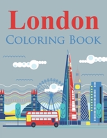 London Coloring Book: London Coloring Book For Girls B09SV338CR Book Cover