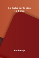 La Lucha Por La Vida: La Busca 9371348461 Book Cover