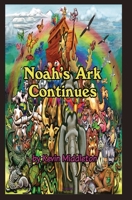 Noah's Ark Continues B0FXKTTXW4 Book Cover
