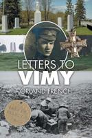 Letters to Vimy B0CYW8L3JR Book Cover