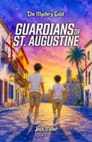 Guardians of St. Augustine 1734983892 Book Cover