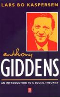 Anthony Giddens 0631207341 Book Cover