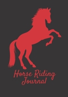 Horse Riding Journal: Horse gifts for girls | Equestrian journal | Horseback Riding Lesson Record Log | 111 pages | 7"x10" paperback |  black background with red horse 1672990580 Book Cover